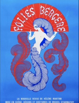 Erté — Folies Bergère: La Nouvelle Revue de Hélène Martini (Éditions Martinet), c.1970s, Serigraph, 39×59 in