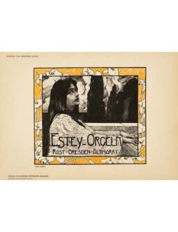 ESTEY ORGELM BY UNGER DAS MODERNE PLAKAT 1897