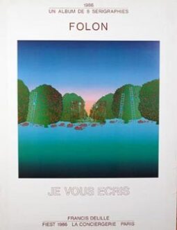 Je Vous Ecris Fiest l'Estampe by Jean Michel Folon original serigraphie 1986