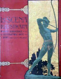 Scena Illustrata Arts Literature Theatre Music by Giuseppe Anichini 1900