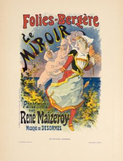 Folies bergere le miroir by Cheret 1894 for Les Affiches Illustrees