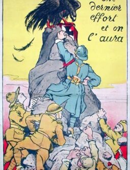 Un Dernier Effort et On L'Aura by Corboin 1917/8