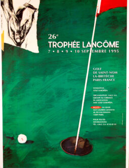 26ème Trophée Lancôme – Saint-Nom-la-Bretèche (1995) Golf Poster by Vladimir Veličković